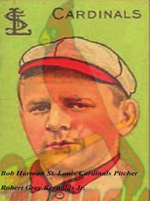 cover image of Bob Harmon St. Louis Cardinals Pitcher